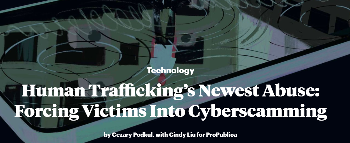 Human Trafficking’s Newest Abuse: Forcing Victims Into Cyberscamming